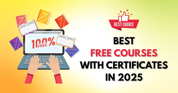 Best Free Online Courses with Certificates in 2025 — Top Picks for ...